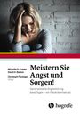 Michelle G. Craske: Meistern Sie Angst und Sorgen!, Buch