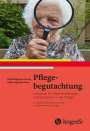 Katja Diegmann-Hornig: Pflegebegutachtung, Buch