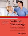 "Wittener Werkzeuge: Ein Konzept für Gespräche und Beratung in der Pflege." Eine Krankenschwester spricht mit einer Patientin.