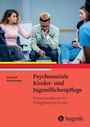 Gerhard Schoßmaier: Psychosoziale Kinder- und Jugendlichenpflege, Buch