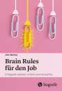 John Medina: Brain Rules für den Job, Buch