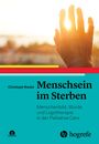 Christoph Riedel: Menschsein im Sterben, Buch