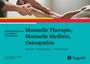 Claudia Winkelmann: Manuelle Therapie, Manuelle Medizin, Osteopathie, Buch