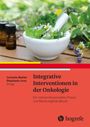 Cornelia Mahler: Integrative Interventionen in der Onkologie, Buch