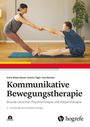 "Kommunikative Bewegungstherapie", Autoren: Anita Wilda-Kiesel, Anette Tögel, Uwe Wutzler. Eine Frau und ein Mann machen Übungen.