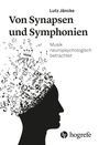 „Von Synapsen und Symphonien. Musik neuropsychologisch betrachtet“, schwarzes Profil, Noten fließen heraus.