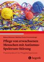 Markus Witzmann: Pflege von erwachsenen Menschen mit Autismus-Spektrum-Störung, Buch