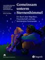 Luise Sophie Meisinger: Gemeinsam unterm Sternenhimmel, Buch