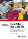 Buchtitel: "Das Alter der Gefühle" von Tanja Sappok, Sabine Zepperitz. Vier lachende Personen in fröhlicher Umgebung.