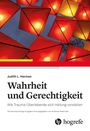 Judith L. Herman: Wahrheit und Gerechtigkeit. Leuchtende, rote Laternen mit gelblichem Licht vor dunklem Himmel.