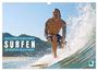 Calvendo Calvendo: Surfen: Die perfekte Welle finden - Edition Funsport (Wandkalender 2025 DIN A3 quer), CALVENDO Monatskalender, KAL