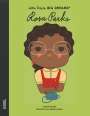 Lisbeth Kaiser: Little People, Big Dreams: Rosa Parks, Buch