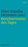 Peter Handke: Berichterstatter des Tages, Buch