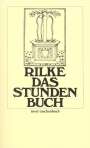 Rainer Maria Rilke: Das Stunden-Buch, Buch