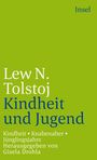 Leo N. Tolstoi: Kindheit. Knabenalter. Jünglingsjahre, Buch