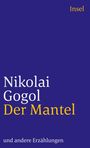 Nikolai Gogol: Der Mantel und andere Erzählungen, Buch