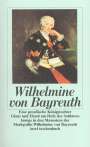 Wilhelmine von Bayreuth: Eine preußische Königstochter, Buch