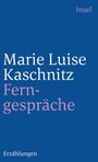 Marie Luise Kaschnitz: Ferngespräche, Buch