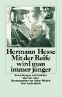 Hermann Hesse: Mit der Reife wird man immer jünger, Buch