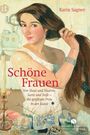 Karin Sagner: Schöne Frauen, Buch
