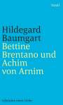 Hildegard Baumgart: Bettine Brentano und Achim von Arnim, Buch