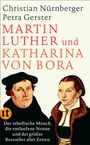 Petra Gerster: Martin Luther und Katharina von Bora, Buch