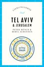 Peter Münch: Lieblingsorte - Tel Aviv / Jerusalem, Buch