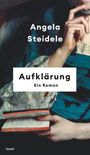 Angela Steidele: Aufklärung, Buch
