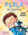 Isabel Allende: Perla der Superhund, Buch