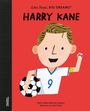 María Isabel Sánchez Vegara: Little People, Big Dreams - Harry Kane, Buch