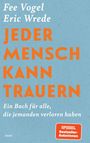 Eric Wrede: Jeder Mensch kann trauern, Buch