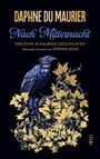 "Daphne du Maurier, Nach Mitternacht, Dreizehn Schaurige Geschichten, mit einem Vorwort von Stephen King." Eine Illustration zeigt einen blauen Vogel auf gelbem Laub.