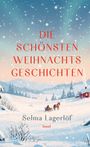 Text: "Die schönsten Weihnachtsgeschichten", "Selma Lagerlöf", "Insel". Verschneite Winterlandschaft mit Schlitten und Pferd.