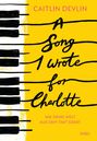 Caitlin Devlin: A Song I Wrote for Charlotte, Buch
