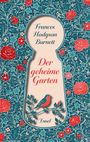 Buchtitel: "Der geheime Garten". Name: Frances Hodgson Burnett. Verlag: Insel. Florales Muster mit einem Vogel.