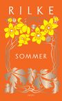 Rainer Maria Rilke: Sommer, Buch