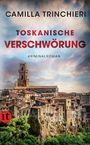 Camilla Trinchieri: Toskanische Verschwörung, Buch