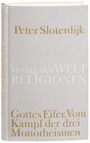 Peter Sloterdijk: Gottes Eifer, Buch