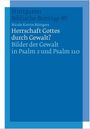 Stuttgarter Bibliche Beiträge 89, Nicole Katrin Rüttgers, Herrschaft Gottes durch Gewalt? Blaues Cover.
