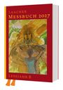 Ein rotes Buchcover mit gelber Schrift: "Laacher Messbuch 2027", "Lesejahr B". Illustration zeigt eine figurative Gestalt.