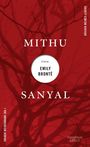 Mithu Sanyal: Mithu Sanyal über Emily Brontë, Buch