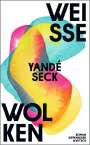 Yandé Seck: Weiße Wolken, Buch