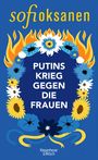 Sofi Oksanen: Putins Krieg gegen die Frauen, Buch