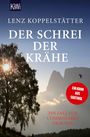 Lenz Koppelstätter: Der Schrei der Krähe, Buch