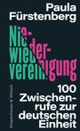 Paula Fürstenberg: Niewiedervereinigung, Buch