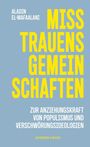 Aladin El-Mafaalani: Misstrauensgemeinschaften, Buch