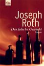 Joseph Roth: Das Falsche Gewicht, Buch