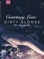 Courtney Love: Dirty Blonde, Buch
