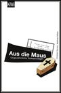 Christian Sprang: Aus die Maus, Buch