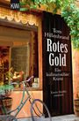 Tom Hillenbrand: Rotes Gold, Buch